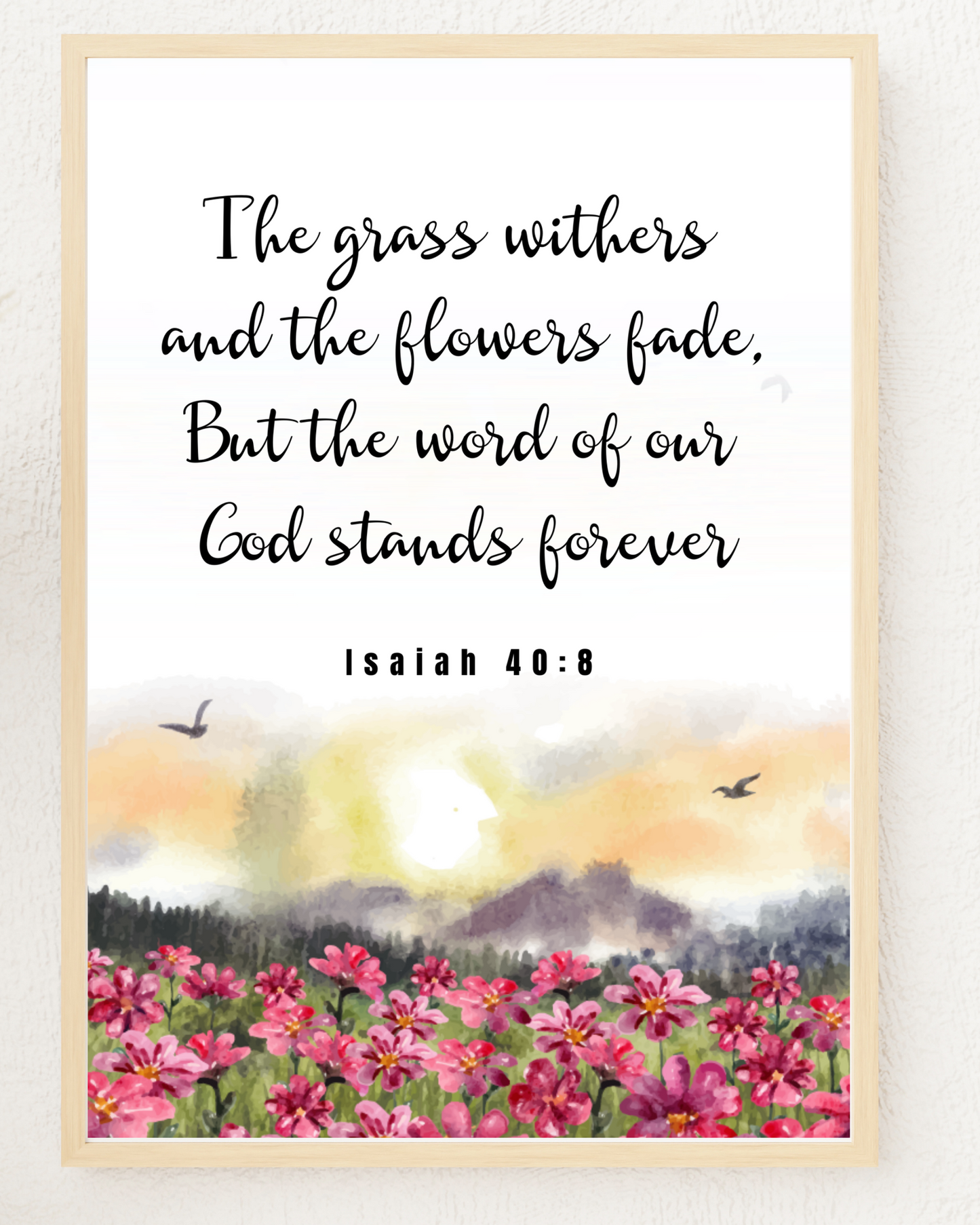 Isaiah 40:8 wall art print showing the full "word of our God" scripture text and landscape design