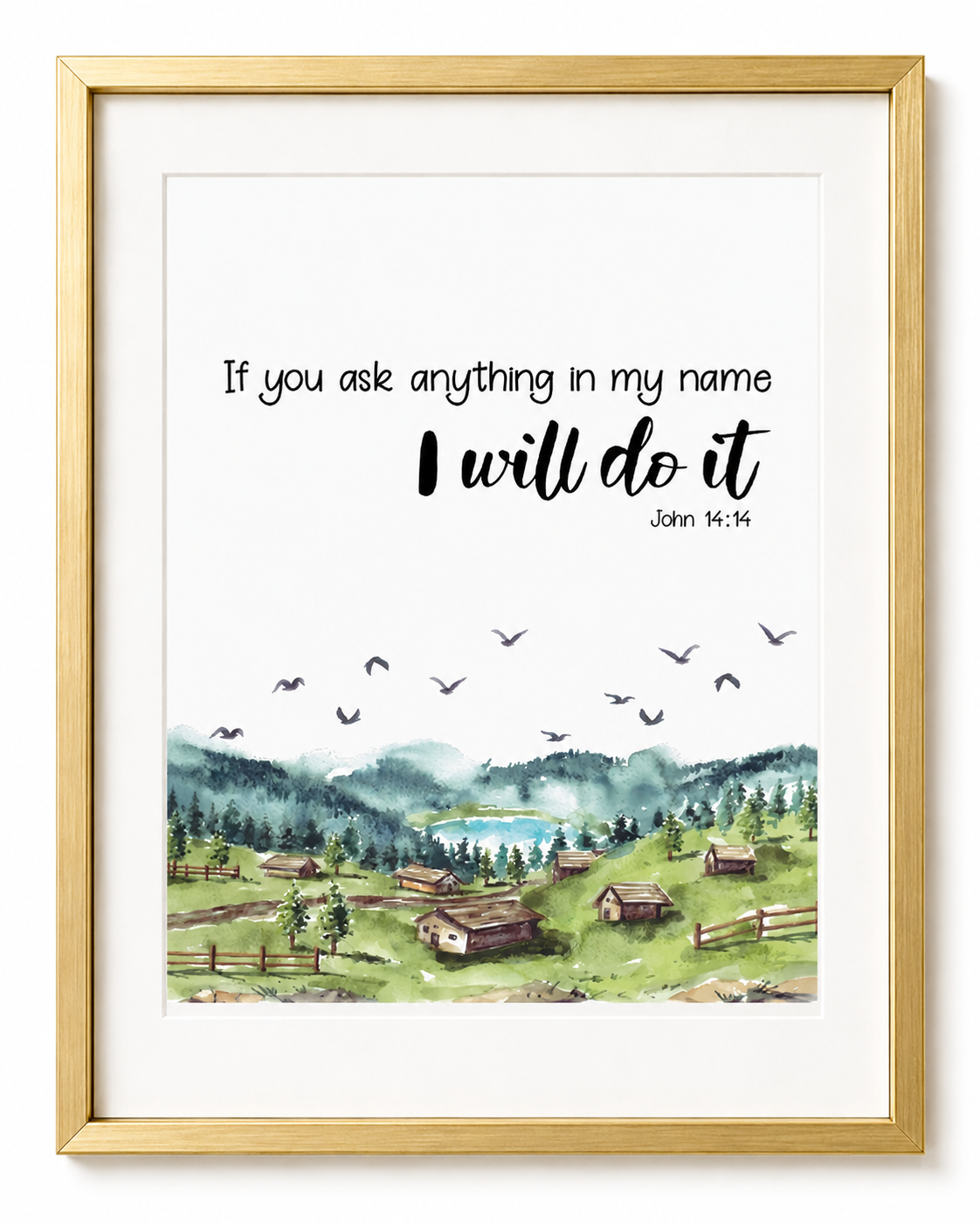 John 14:14 wall art print in a gold frame showing the full scripture text