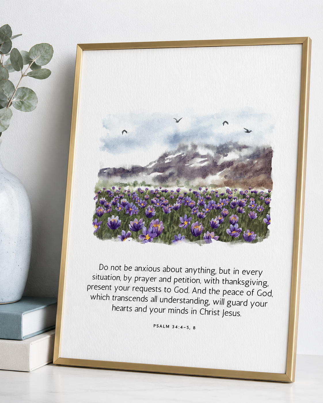Philippians 4:6-7 scripture print displayed in a bedroom