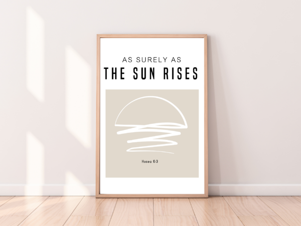 Eye-catching wall art blending the beauty of sunrise with the spiritual significance of Hosea 6:3.