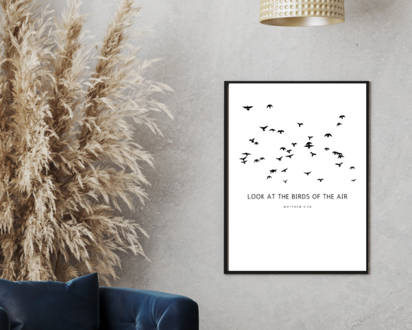 Inspiring art print featuring Matthew 6:26, reminding us to trust in God's providence and overcome fear with faith.