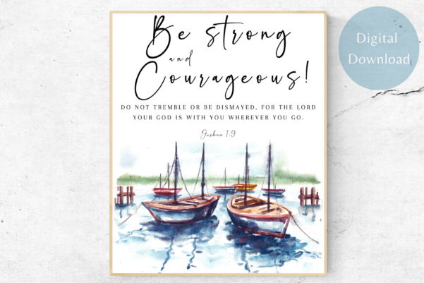 Elegant wall art with the biblical quote "Joshua 1:9 - Biblical Courage"