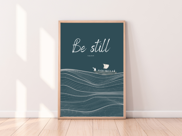 Captivating Christian art reminding to find stillness, inspired by Psalm 46:10
